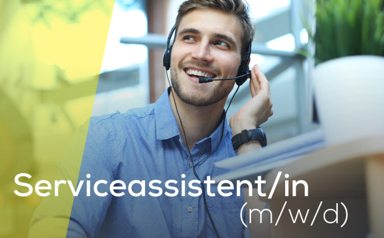  Serviceassistenz (m/w/d)